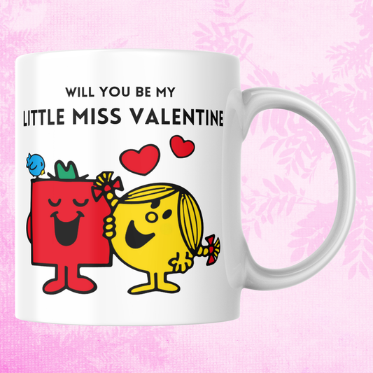 Novelty Little Miss Mug, Will You Be My Little Miss Valentine, Can Be Personalised, Great Gift Idea