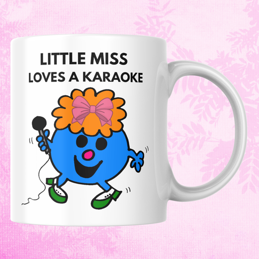 Novelty Little Miss Mug, Little Miss Loves A Karaoke, Can Be Personalised, Great Gift Idea