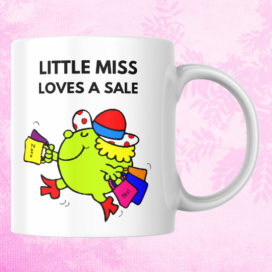 Novelty Little Miss Mug, Little Miss Loves A Sale, Can Be Personalised, Great Gift Idea