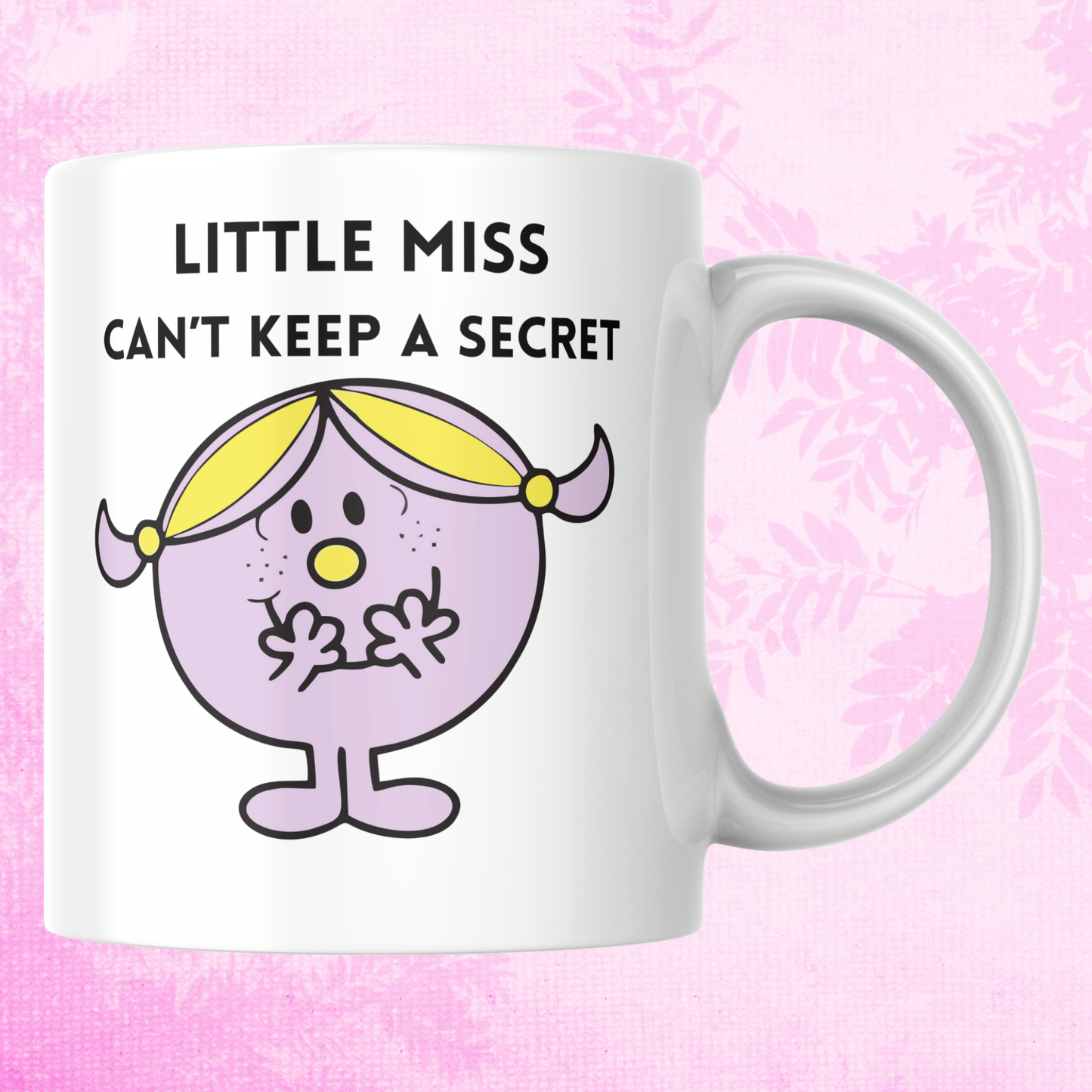 Novelty Little Miss Mug, Little Miss Can't Keep A Secret, Can Be Personalised, Great Gift Idea