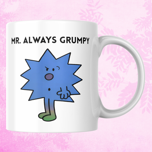 Novelty Mr. Men Mug, Mr. Always Grumpy, Can Be Personalised, Great Gift Idea