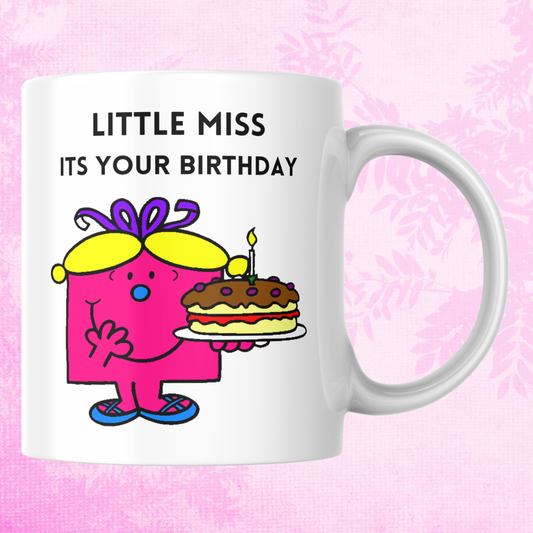 Novelty Little Miss Mug, Little Miss It's Your Birthday, Can Be Personalised, Great Gift Idea